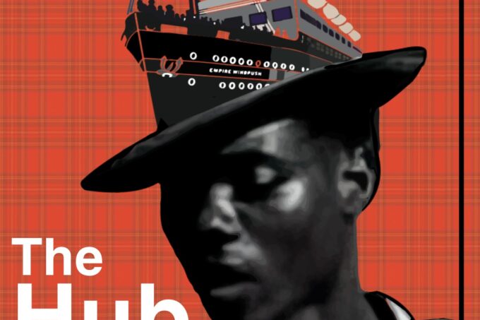 Black and white profile of a man wearing a trilby hat on a red tartan background. The top of the hat is a graphic of a steam ship. Text reads: Windrush 75, Sat 24 June, 3-8pm. A family-friendly Caribbean celebration! FREE. Tickets Caribscot.org. The Hub, Edinburgh.